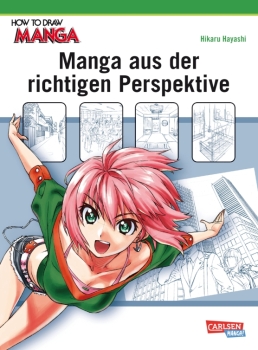 How To Draw Manga: Manga aus der richtigen Perspektive